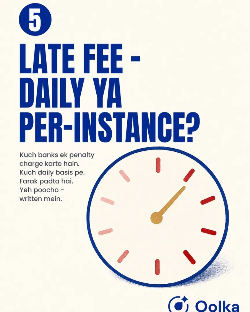Question 5: is the late fee daily or per instance?